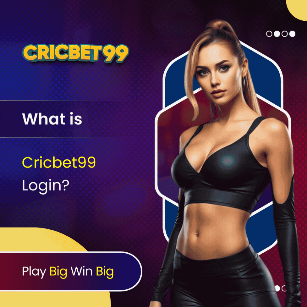 What is Cricbet99 Login