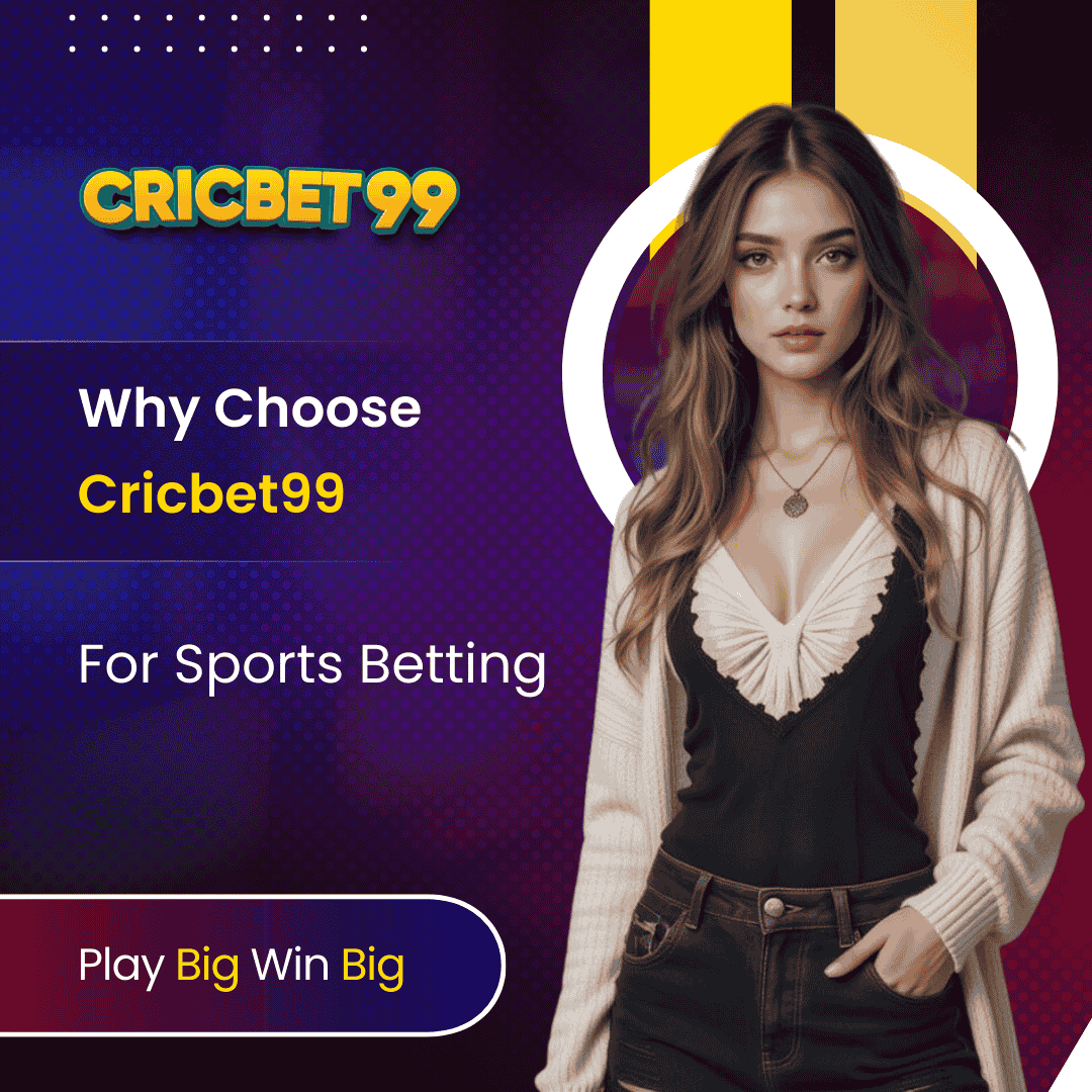 Why Choose Cricbet99 for Sports Betting