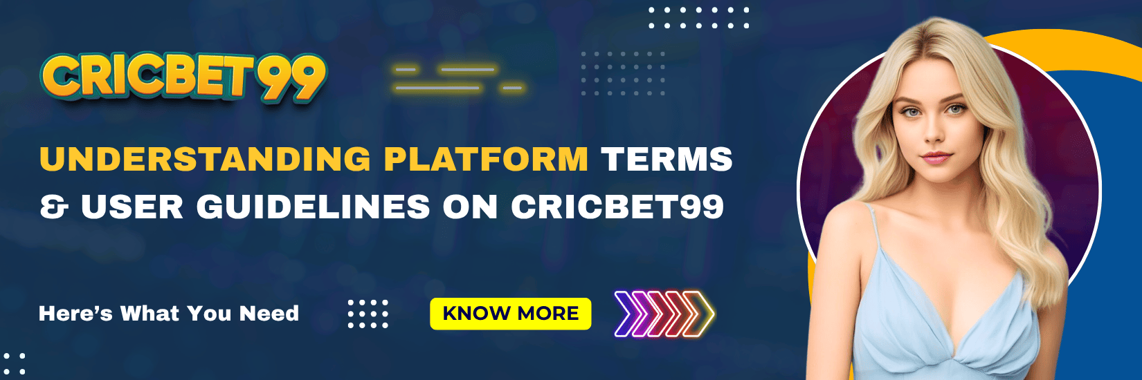 Understanding Platform Terms & User Guidelines on Cricbet99