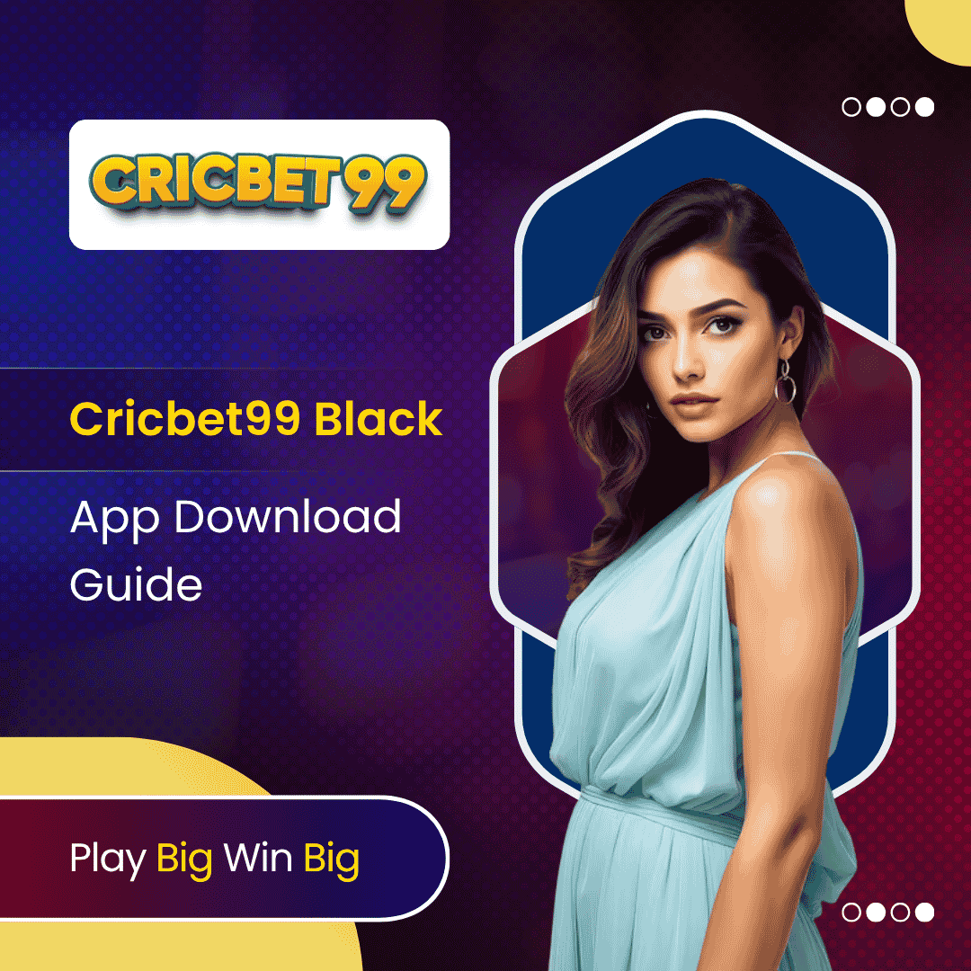 Cricbet99 Black App Download Guide