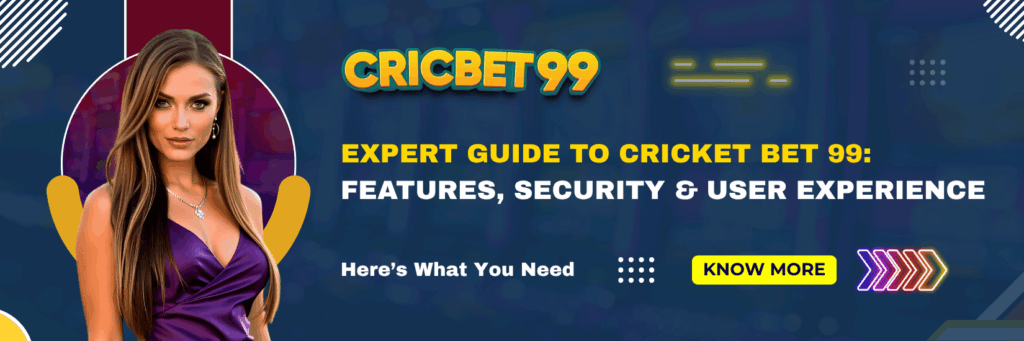 Expert Guide to Cricket Bet 99