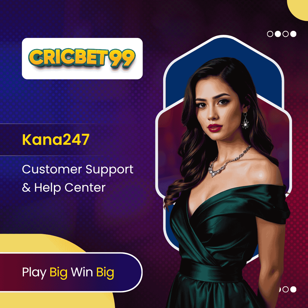 Kana247 Customer Support & Help Center