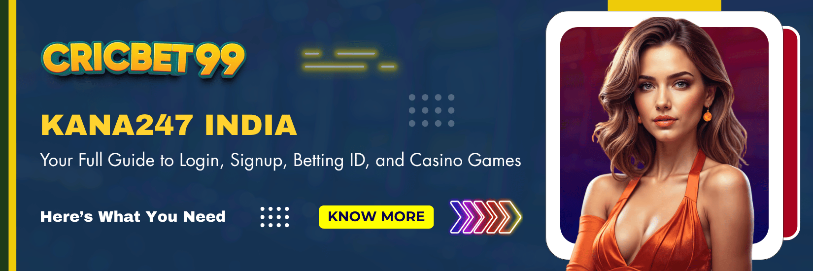 Kana247 India – Your Full Guide to Login, Signup, Betting ID, and Casino Games
