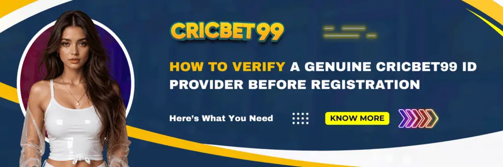 How to Verify a Genuine Cricbet99 ID Provider Before Registration