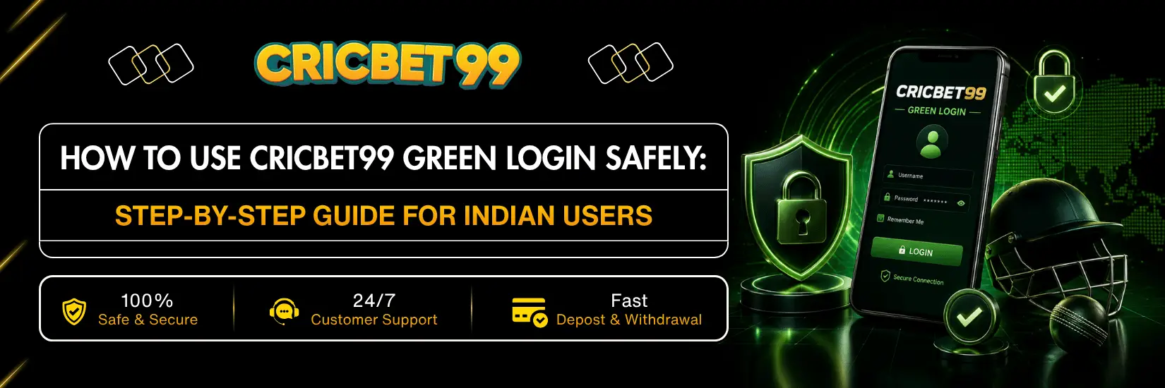How to Use Cricbet99 Green Login Safely Step-by-Step Guide for Indian Users