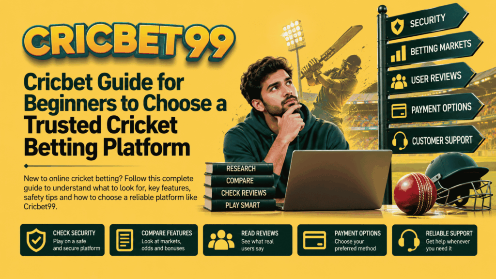 Cricbet Guide for Beginners to Choose a Trusted Cricket Betting Platform
