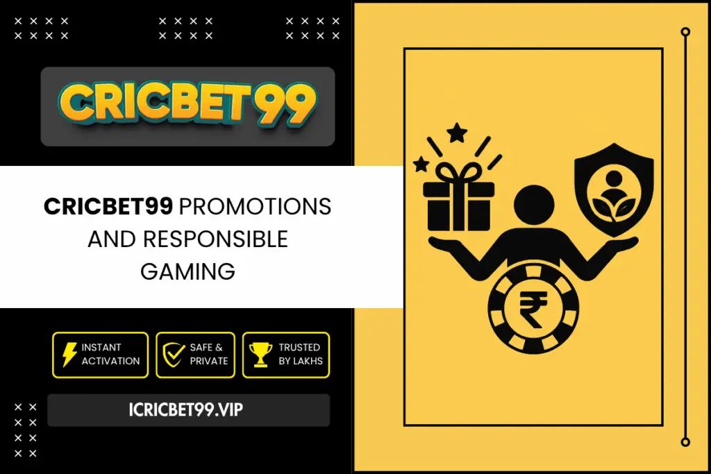 Cricbet99 Promotions and Responsible Gaming