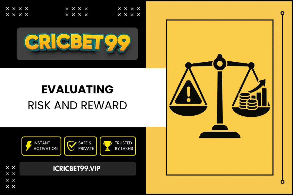 Evaluating Risk and Reward - Cricbet99 Bonus and PromotionsFrequently Asked Questions -Cricbet99 Bonus and Promotions