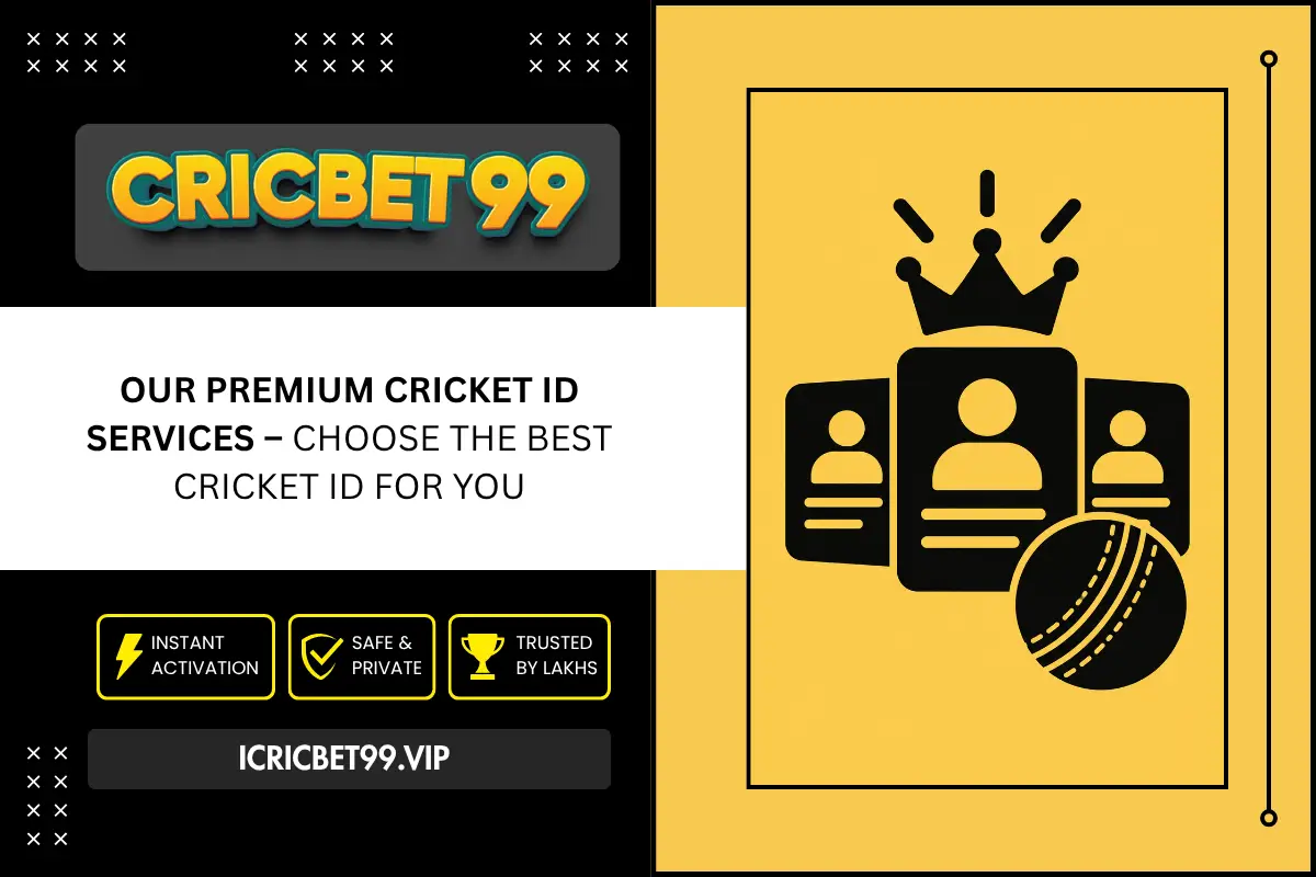 Our Premium Cricket ID Services – Choose the Best Cricket ID for You