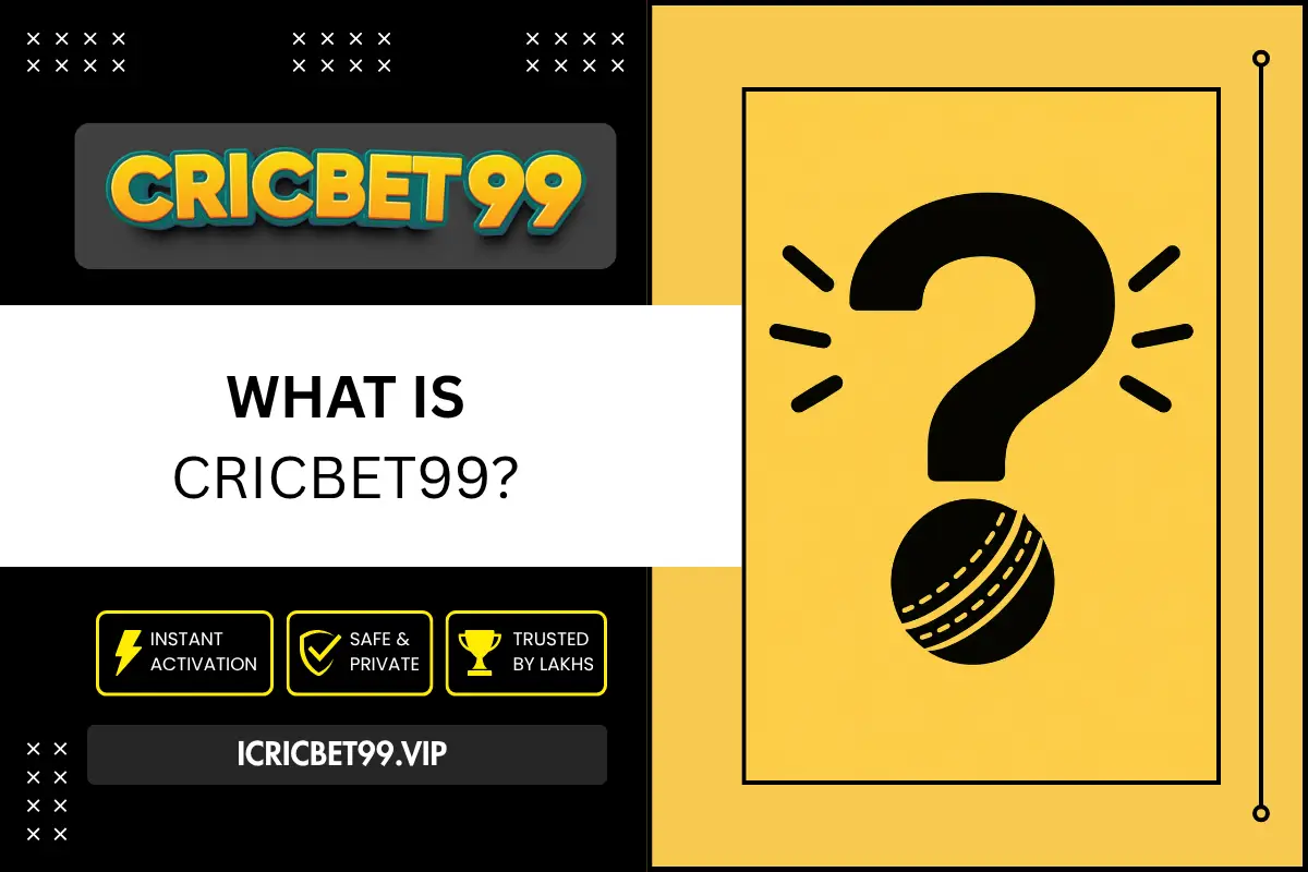 What Is Cricbet99