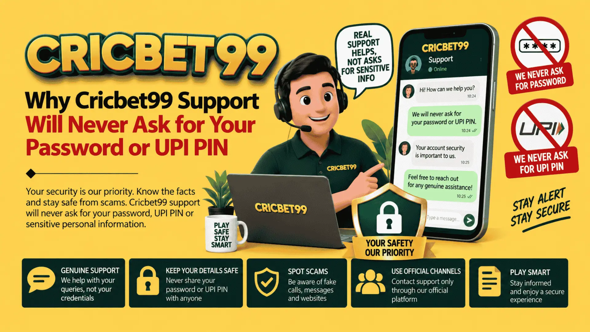 Why Cricbet99 Support Will Never Ask for Your Password or UPI PIN