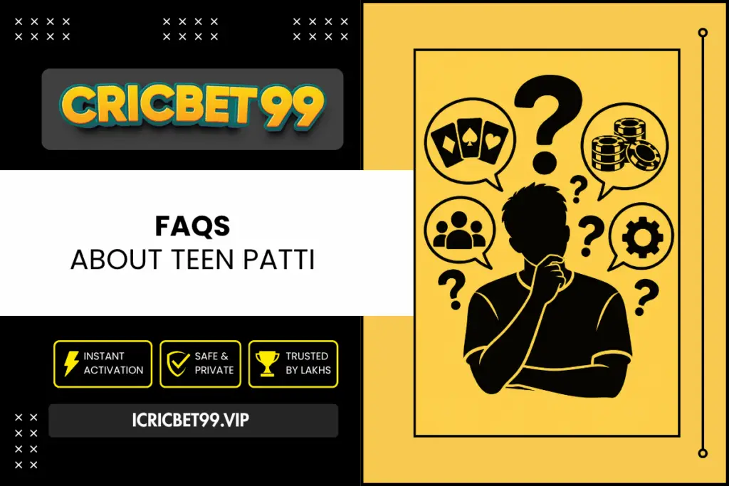 FAQs About Teen Patti