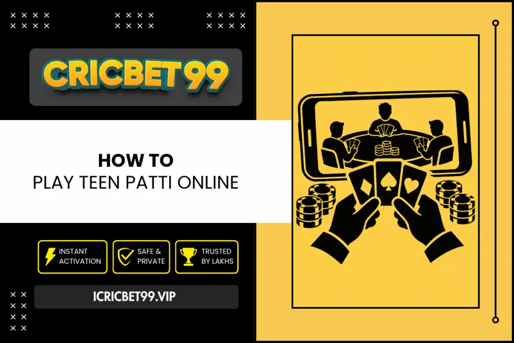 How to Play Teen Patti Online