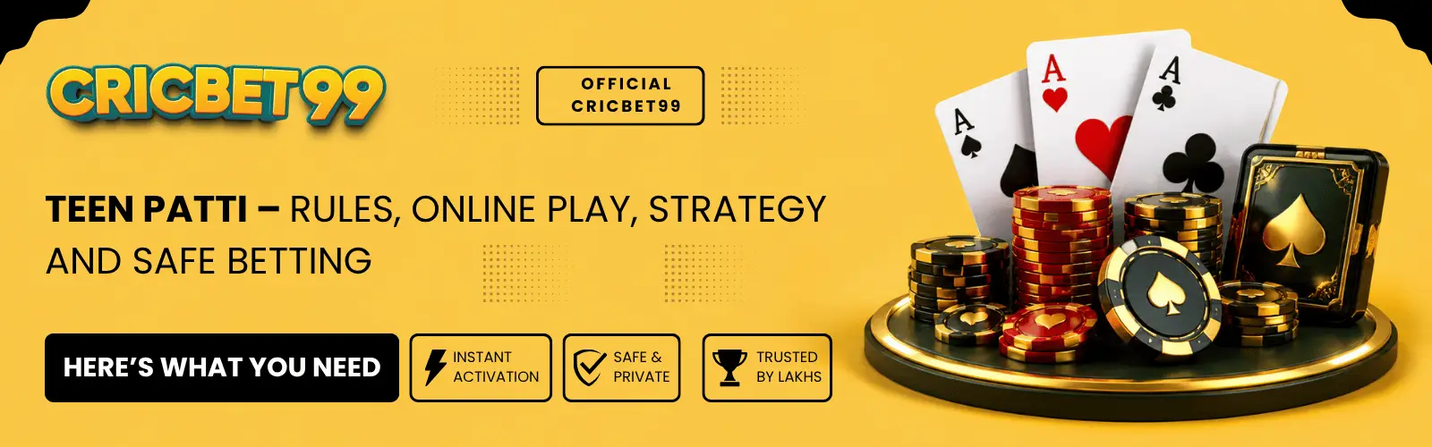 Teen Patti – Rules, Online Play, Strategy and Safe Betting